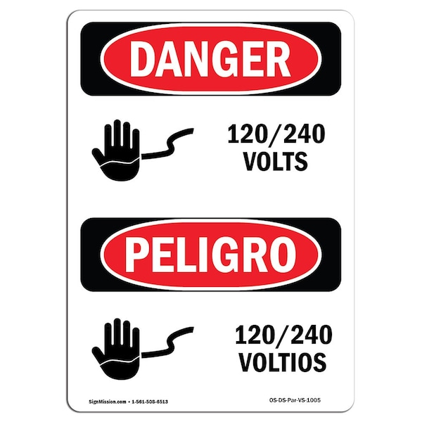 Safety Sign, OSHA Danger, 5" Height, 120 240 Volts Bilingual Spanish, 10PK